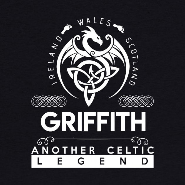 Griffith Name T Shirt - Another Celtic Legend Griffith Dragon Gift Item by harpermargy8920